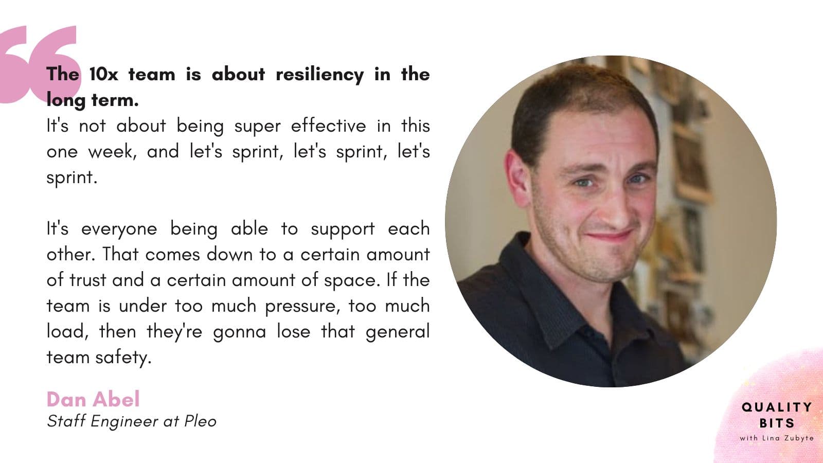 10x teams on the Quality Bits podcast